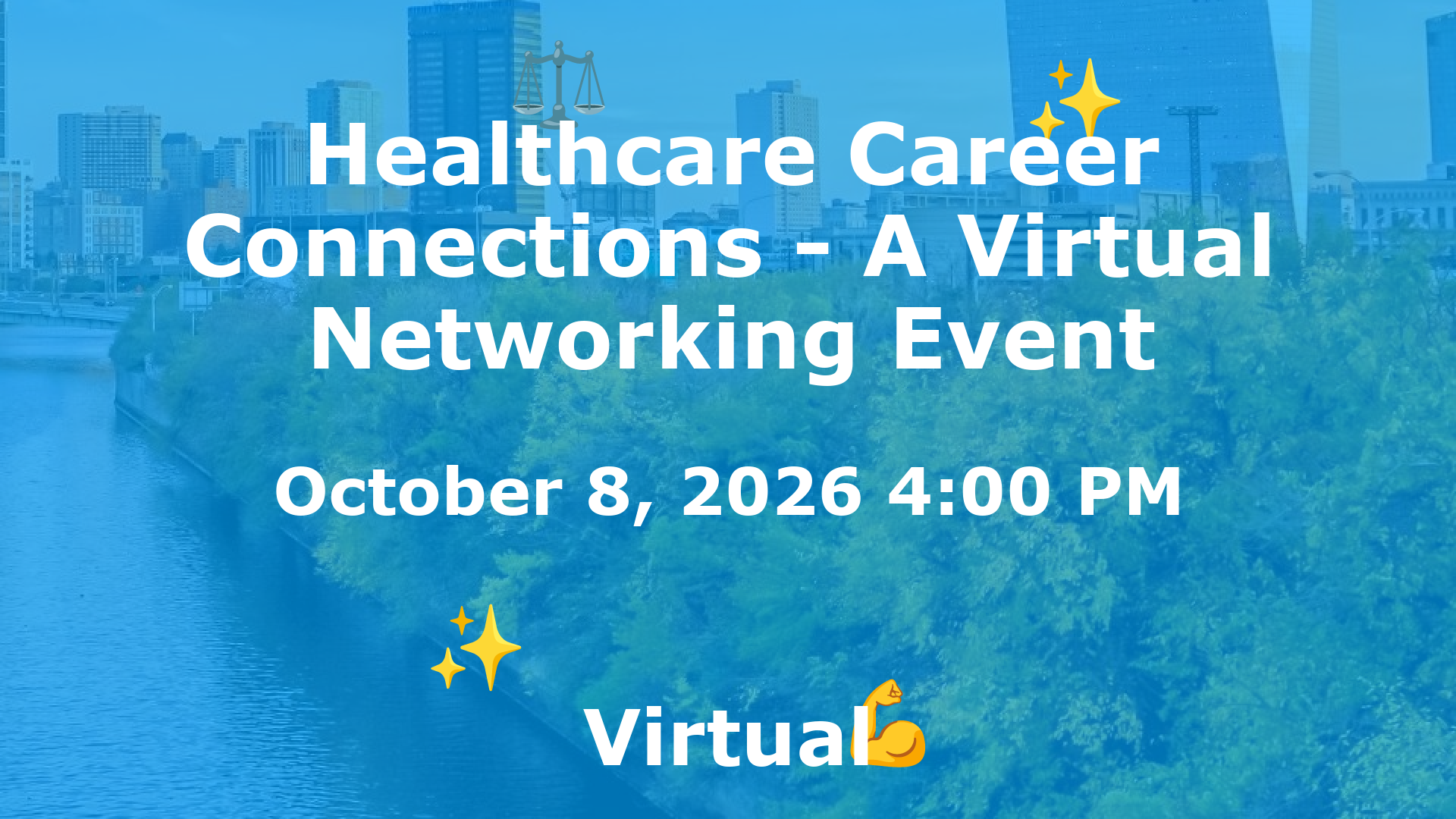 Healthcare Career Connections - A Virtual Networking Event event image